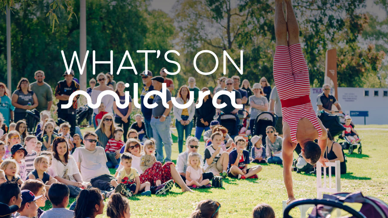 whats on mildura